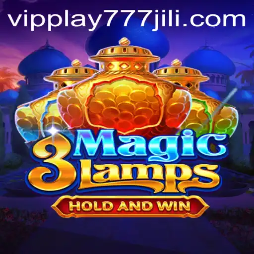 Discover the Thrilling World of 3MagicLamps with vipplay777