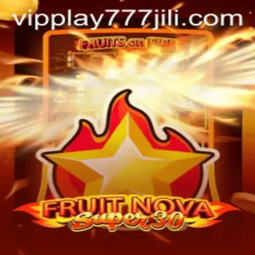Unveiling FruitrNovaSupe30: A New Era in Gaming with vipplay777