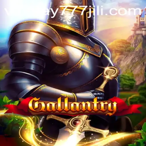 Gallantry: The Ultimate Adventure Game with VIPPLAY777