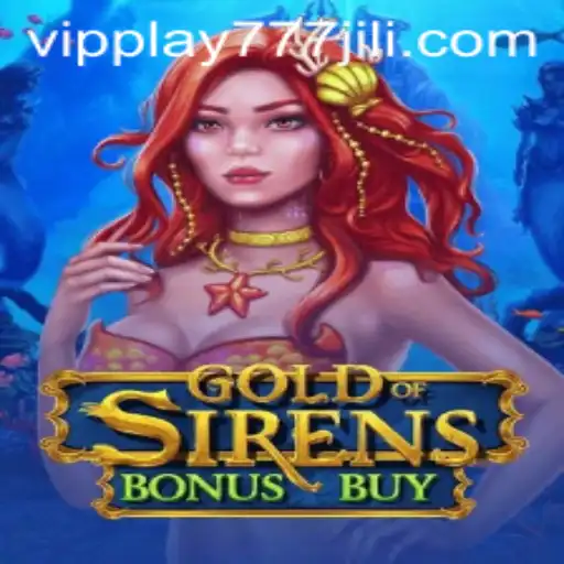 Discover the Thrill of GoldofSirensBonusBuy with VIPPlay777