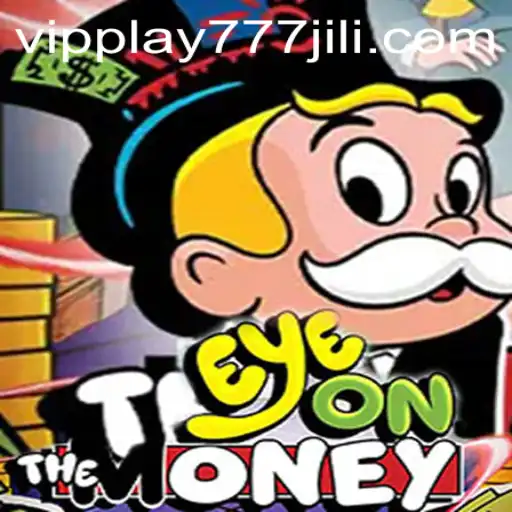 Dive into the Thrilling World of EyeOnTheMoney with VIPPlay777
