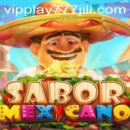 Unveiling SaborMexicano: A New Playful Sensation with vipplay777