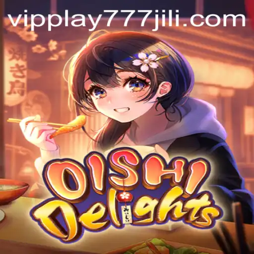 Explore the Enchanting World of OishiDelights: A Comprehensive Guide