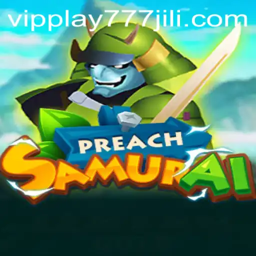 Exploring the Depths of PreachSamurai: A Thrilling Adventure in Gaming