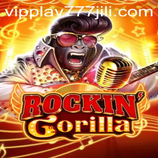 Discover the Excitement of RockinGorilla: A Guide to Becoming a Master at vipplay777