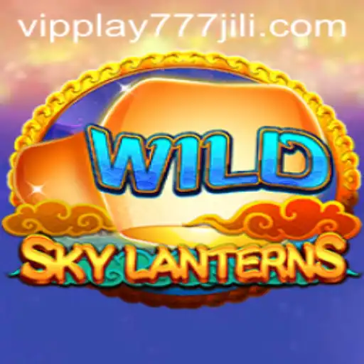 SkyLanterns: A Journey into the Mystical World of vipplay777